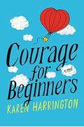 Courage For Beginners