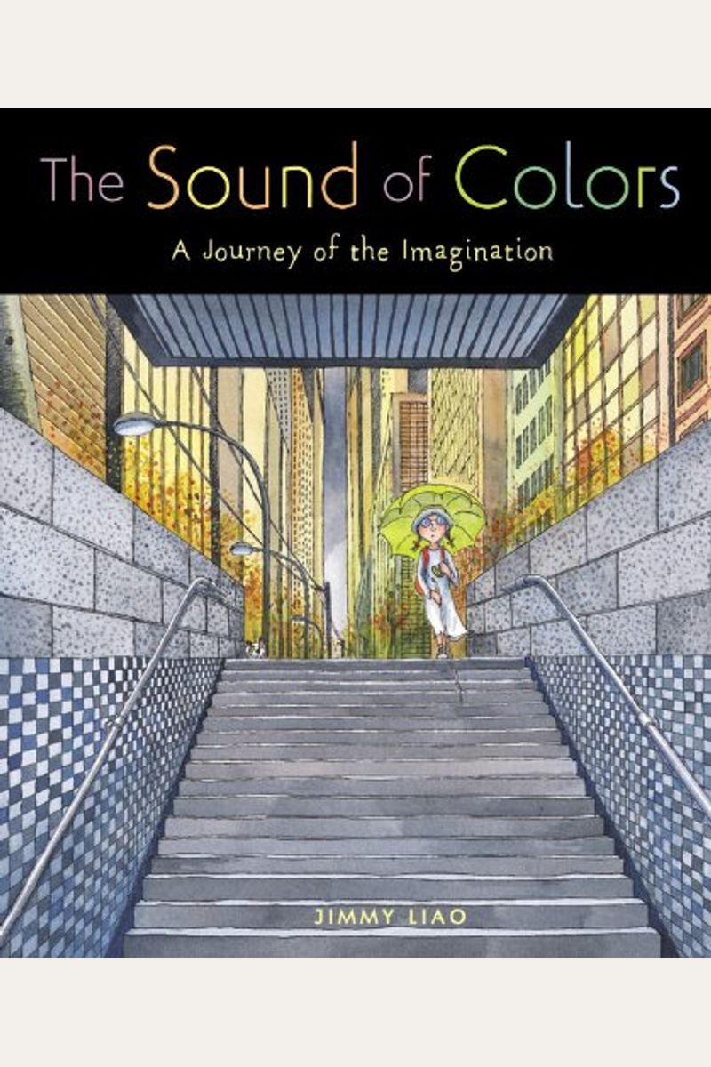 The Sound of Colors A Journey of the Imagination