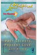Past Secrets Present Love
