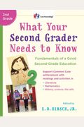What Your Second Grader Needs To Know Fundamentals Of A Good Secondgrade Education Revised