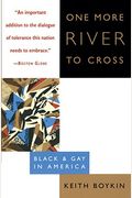 One More River To Cross Black  Gay In America