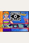 Shutterbug Follies Graphic Novel