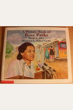 A Picture Book Of Rosa Parks (Picture Book Biography) A Picture Book Of Rosa Parks (Picture Book Biography)