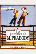 Les Pommes De Monsieur Peabody