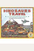 Dinosaurs Travel A Guide for Families on the Go