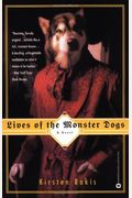 Lives Of The Monster Dogs