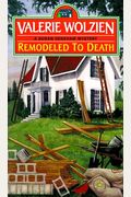 Remodeled To Death