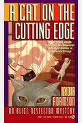 A Cat On The Cutting Edge