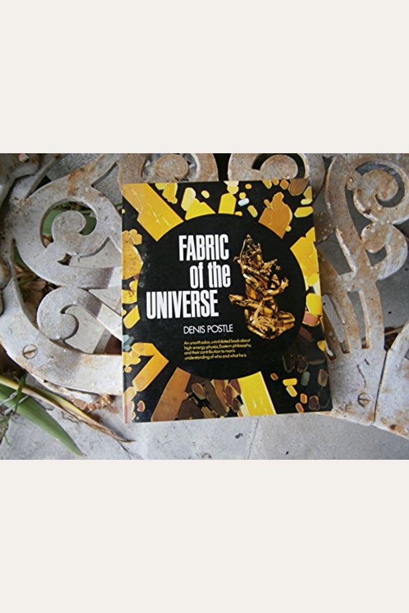 Fabric of the Universe [Book]