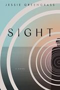 Sight A Novel