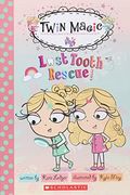 Twin Magic: Lost Tooth Rescue!