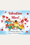 Valentine Mice! Board Book: A Valentine's Day Book For Kids