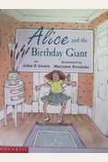Alice And The Birthday Giant
