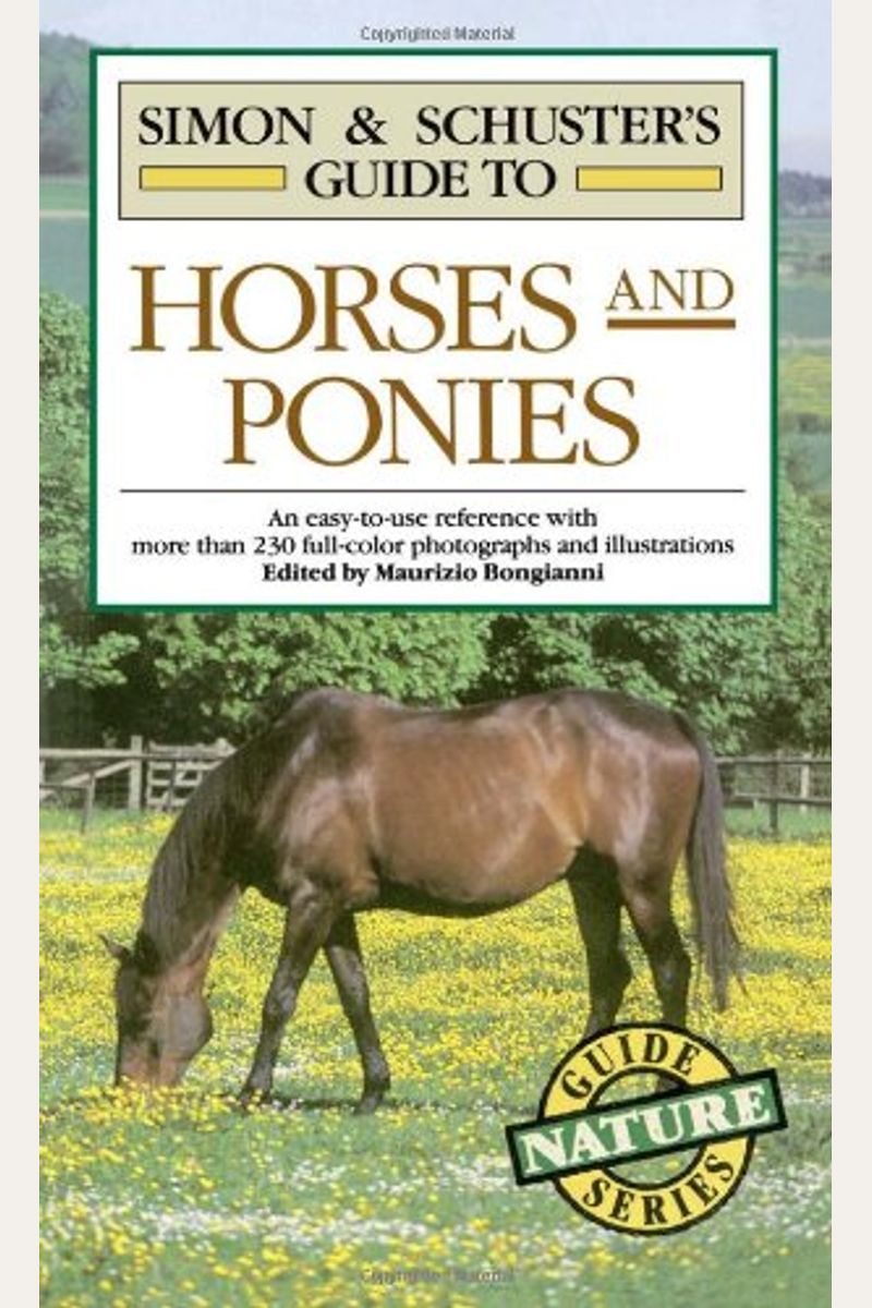 Simon And Schusters Guide To Horses And Ponies
