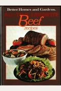 Better Homes and Gardens AllTime Favorite Beef Recipes