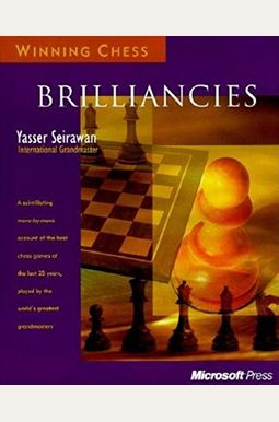 Winning Chess Brilliancies Winning Chess Brilliancies