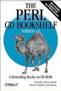 The Perl Cd Bookshelf: Perl In A Nutshell/Programming Perl, 2nd Edition/Perl Cookbook/Advanced Perl Programming/Learning Perl, 2nd Edition/Le [With Pe