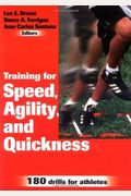 Training For Speed Agility And Quickness
