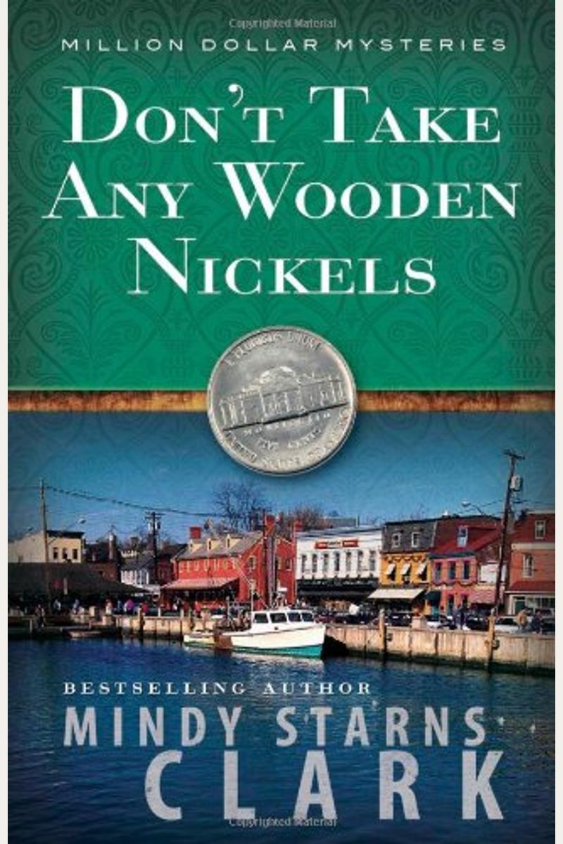 Buy Don't Take Any Wooden Nickels Book