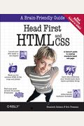 Head First HTML and CSS: A Learner's Guide to Creating Standards-Based Web Pages