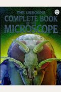The Usborne Complete Book Of The Microscope Complete Books