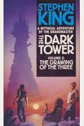 The Dark Tower III The Drawing Of The Three