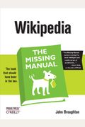 Wikipedia: The Missing Manual: The Missing Manual