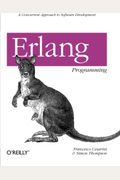 Erlang Programming: A Concurrent Approach To Software Development