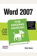 Word 2007: The Missing Manual: The Missing Manual