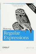 Mastering Regular Expressions: Understand Your Data And Be More Productive