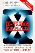 Xtreme Possibilities A Comprehensively Expanded Rummage Through Five Years Of The Xfiles