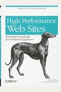 High Performance Web Sites: Essential Knowledge For Front-End Engineers