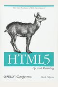 Html5: Up And Running: Dive Into The Future Of Web Development