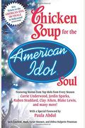 Chicken Soup For The American Idol Soul