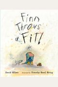 Finn Throws A Fit