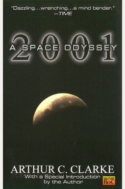 2001: A Space Odyssey 2001: A Space Odyssey