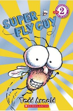Super Fly Guy Super Fly Guy