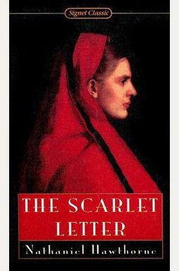 The Scarlet Letter The Scarlet Letter
