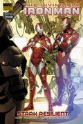 Invincible Iron Man Vol  Stark Resilient Book