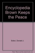 Encyclopedia Brown Keeps The Peace