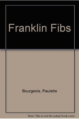 Franklin Fibs Franklin Fibs