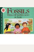 Fossils Tell Of Long Ago (Let's-Read-And-Find-Out Science Stage 2)