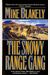 The Snowy Range Gang