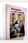 Belonging to His Family series  lessons