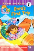 Dora's First Trip (Turtleback School & Library Binding Edition) (Nick Jr. Dora the Explorer (Prebound Numbered))