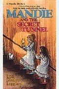 Mandie And The Secret Tunnel (Mandie, Book 1)