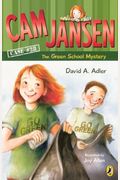 Cam Jansen: The Green School Mystery #28