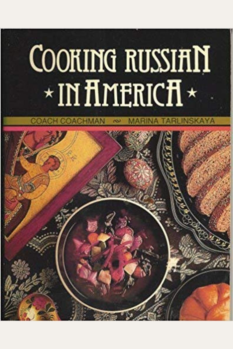 Cooking Russian in America