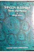 Shingon Buddhism  Theory And Practice