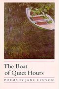 The Boat of Quiet Hours Poems